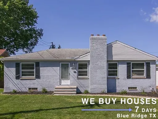 we buy houses for cash near me Blue Ridge