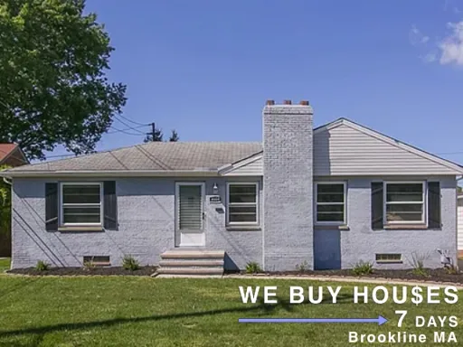 we buy houses for cash near me Brookline