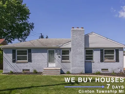 we buy houses for cash near me Clinton Township