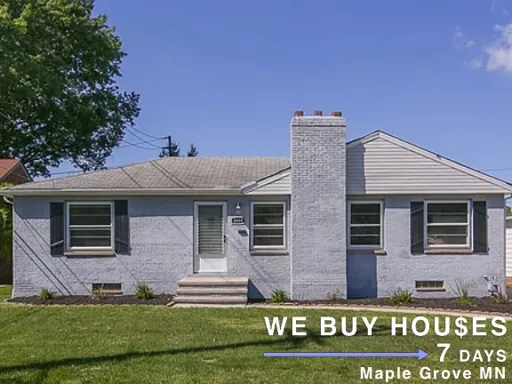 we buy houses for cash near me Maple Grove
