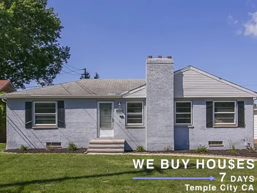 we buy houses for cash near me Temple City